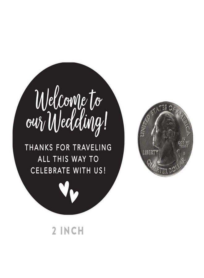 Andaz Press Out of Town Bags Round Circle Gift Labels Stickers, Welcome to Our Wedding Thanks for Traveling to Celebrate with Us, Black, 40-Pack, for Destination OOT Gable Boxes - Image 5